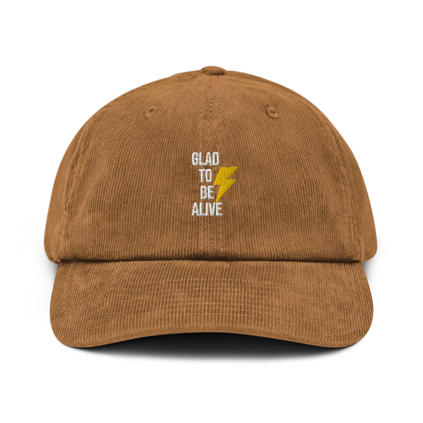 Glad To Be Alive (Corduroy hat)