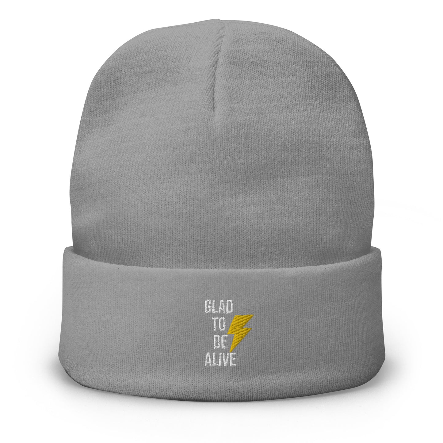 Glad To Be Alive (Embroidered Beanie)